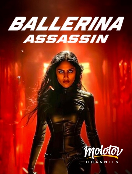 Molotov channels - Ballerina Assassin