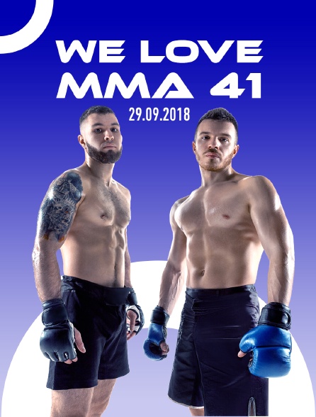 We Love MMA 41, 29.09.2018
