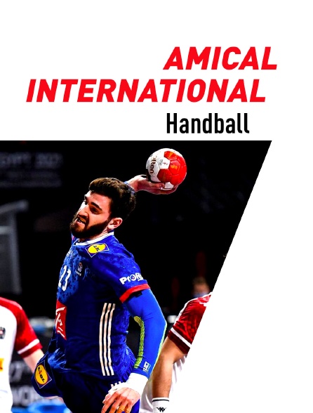 Handball - Amical international