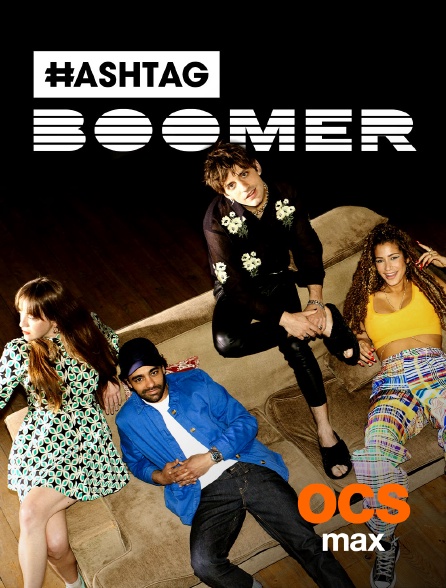 OCS Max - Hashtag Boomer