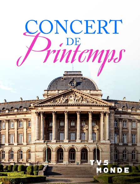 TV5MONDE - Concert de Printemps