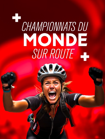Cyclisme - Championnats du monde sur route