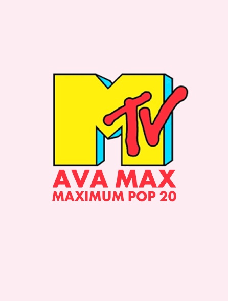 Ava Max : Maximum Pop 20