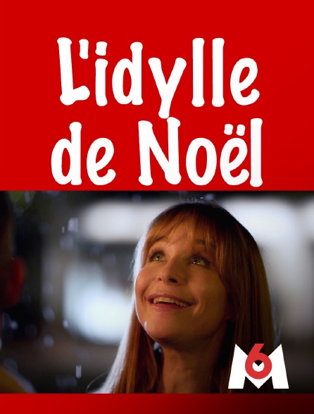 M6 - L'idylle de Noël