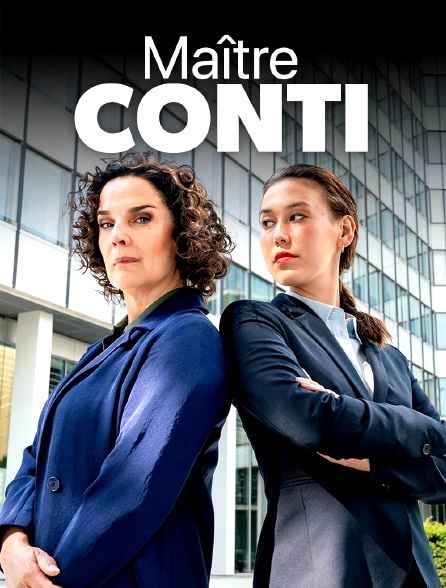 Maître Conti : Une femme, deux visages