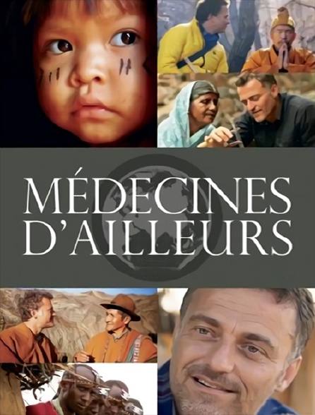 Médecines d'ailleurs