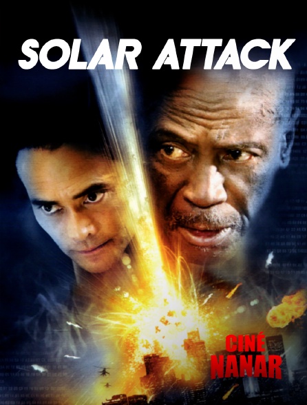 Ciné Nanar - Solar Attack