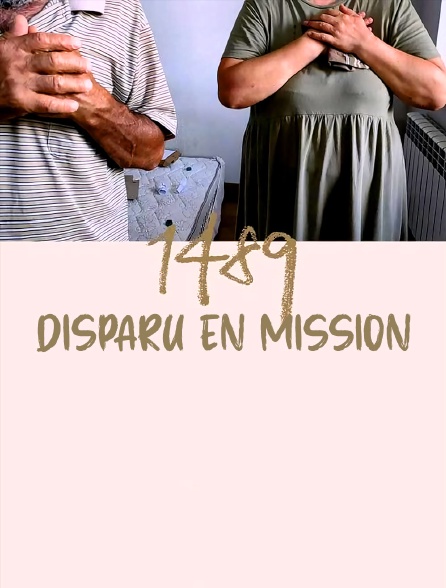 1489 : Disparu en mission