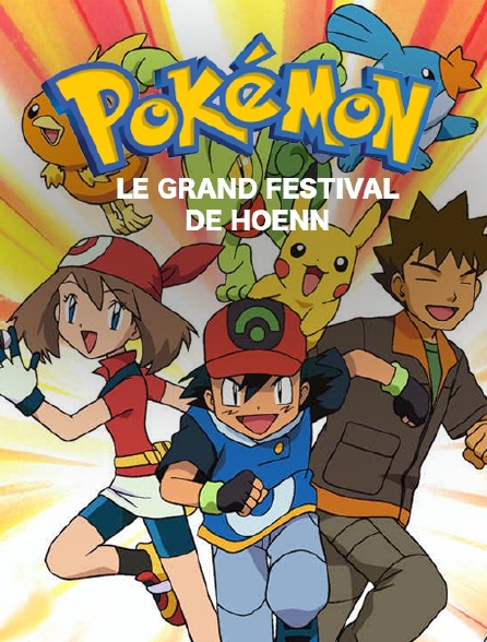 Pokémon : le grand festival de Hoenn