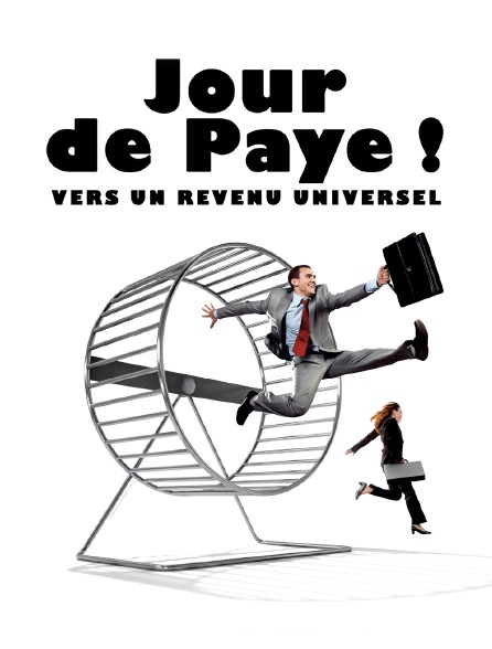 Jour de paye ! Vers un revenu universel