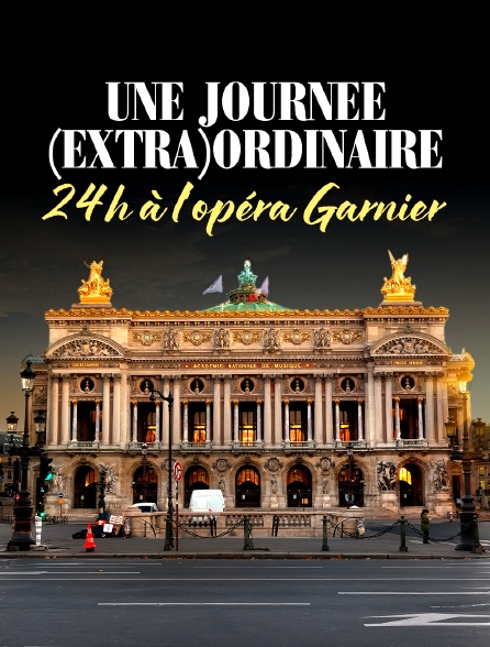 Une journée (extra)ordinaire : 24h à l'opéra Garnier