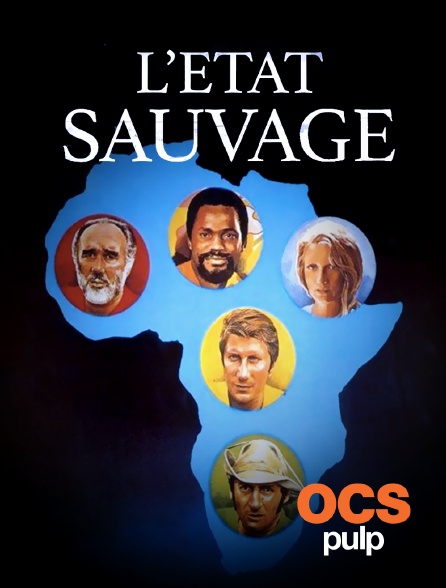 OCS Pulp - L'état sauvage