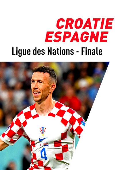 Football - Finale de Ligue des Nations UEFA : Croatie / Espagne