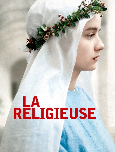 La religieuse en streaming gratuit