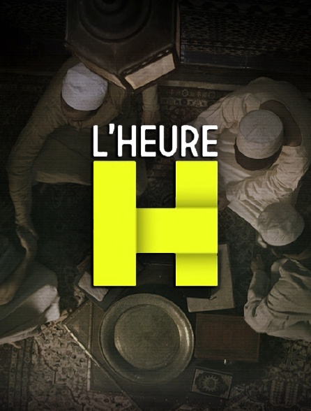 L'heure H