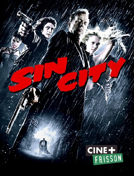 Ciné+ Frisson - Sin City