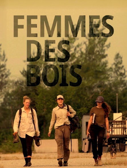 Femmes des bois