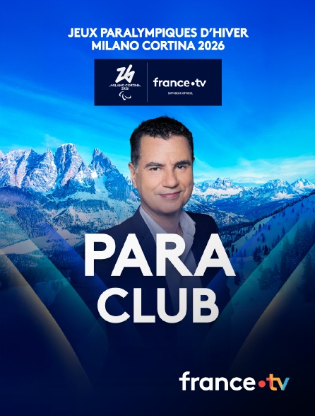 france.tv - Le Para Club
