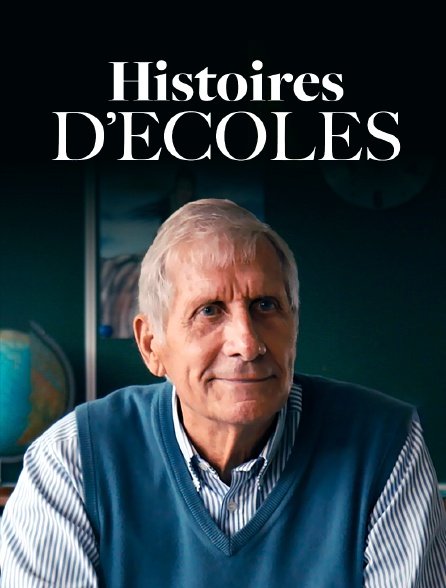 Histoires d'écoles