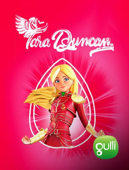 Gulli - Tara Duncan