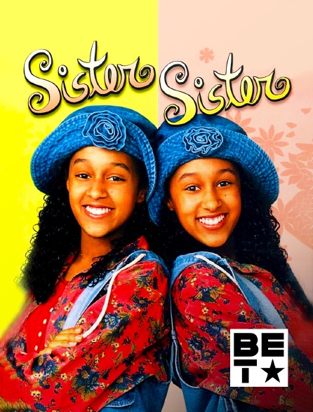 BET - Sister Sister