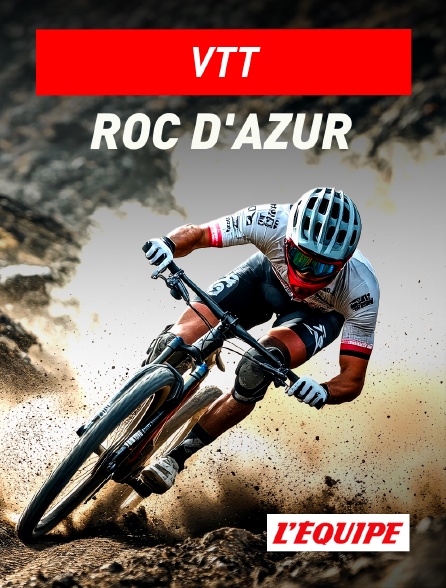 L'Equipe - VTT - Roc d'Azur