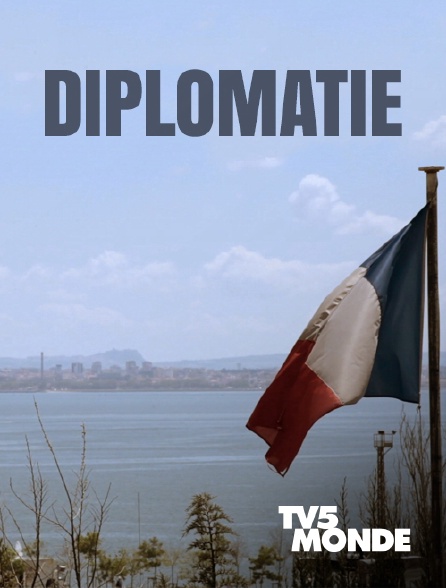 TV5MONDE - Diplomatie