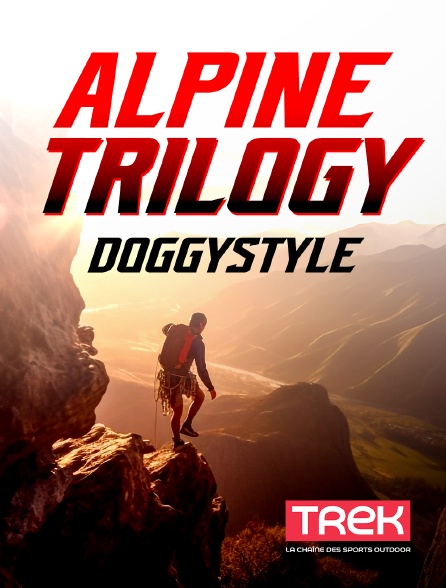 Trek - Alpine Trilogy - Doggystyle