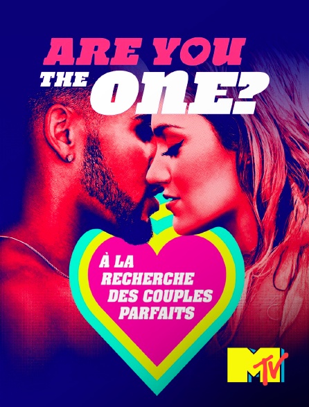 MTV - Are You the One? A La Recherche Des Couples Parfaits Édition internationale