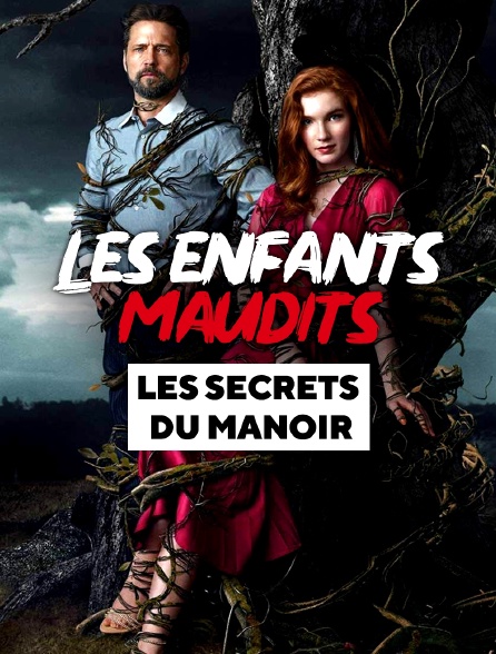 Les enfants maudits : les secrets du manoir