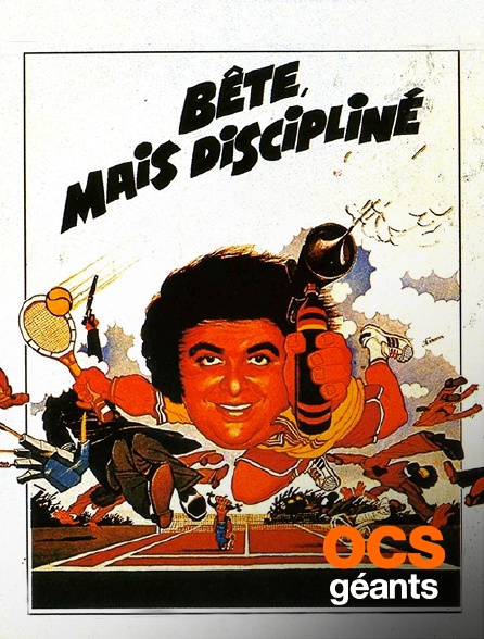 OCS Géants - Bête, mais discipliné
