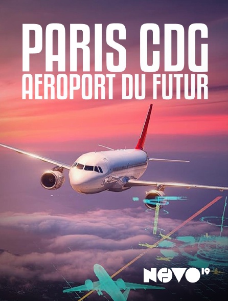NOVO19 - Paris CDG : aéroport du futur