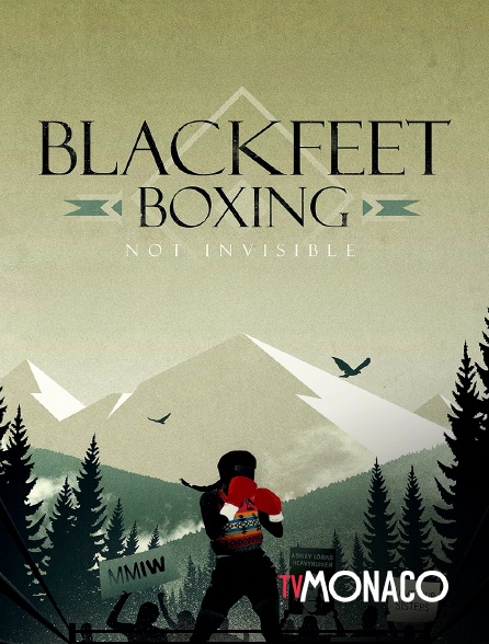 TV Monaco - Blackfeet Boxing: Not invisible