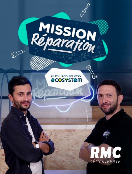RMC Découverte - Mission réparation