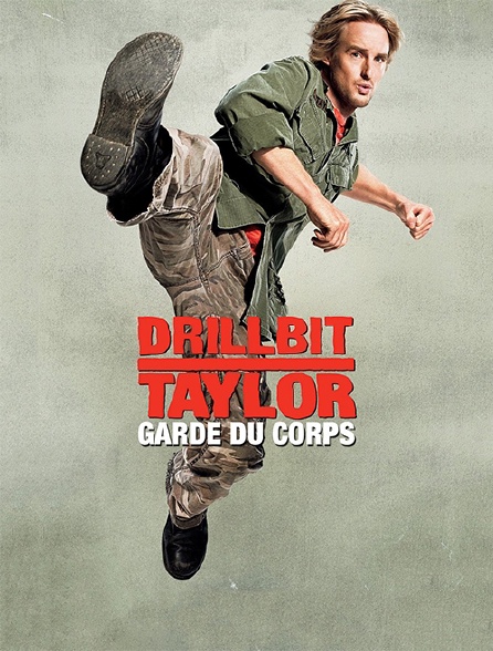 Drillbit Taylor : garde du corps