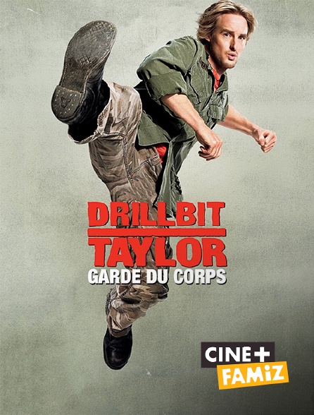 Ciné+ Famiz - Drillbit Taylor : garde du corps