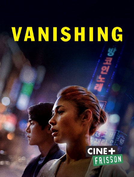 Ciné+ Frisson - Vanishing