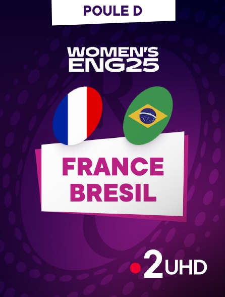 France 2 UHD - Rugby - Coupe du monde féminine 2025 : France / Brésil