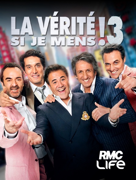 RMC Life - La vérité si je mens ! 3