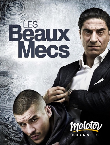 Molotov channels - Les beaux mecs