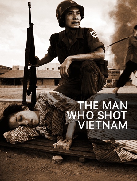 The Man Who Shot Vietnam