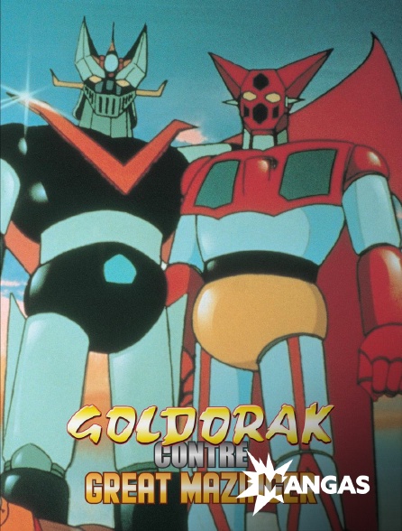 MANGAS - Goldorak contre Great Mazinger
