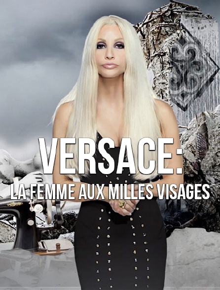 Versace : la femme aux mille visages