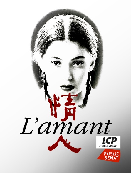 LCP Public Sénat - L'amant