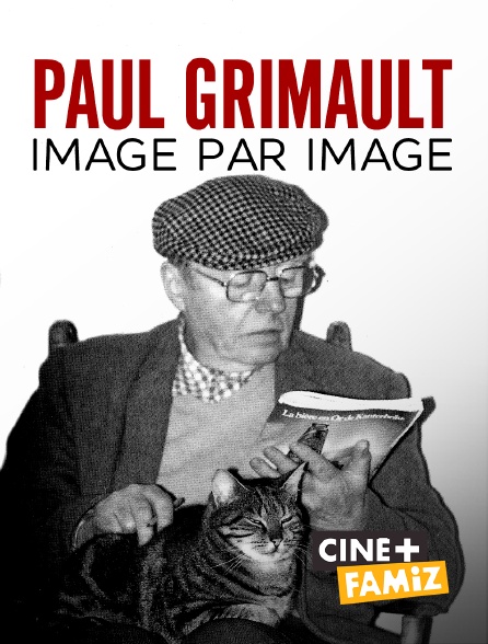 Ciné+ Famiz - Paul grimault : image par image