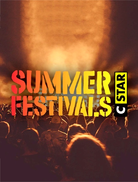 CSTAR Summer Festivals 2019