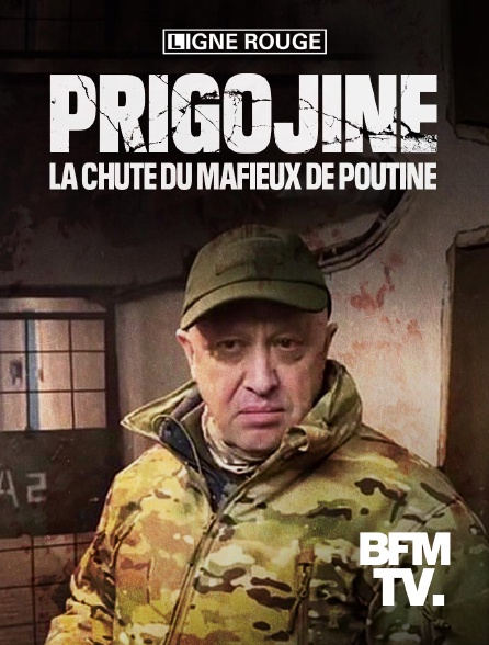 BFMTV - Prigojine, la chute du mafieux de poutine