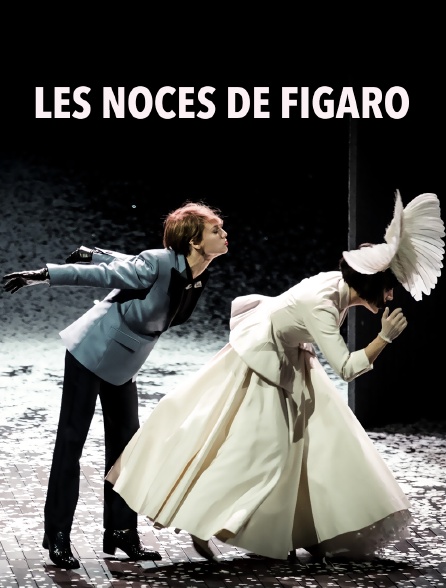 Les Noces de Figaro