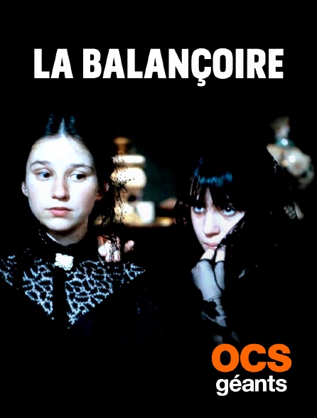 OCS Géants - La balançoire
