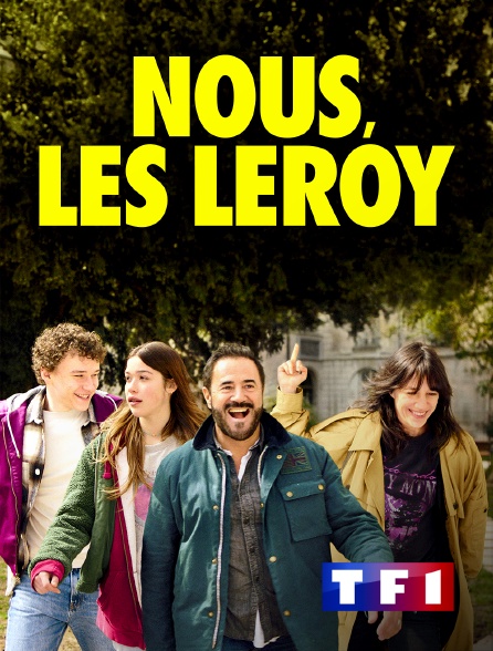 TF1 - Nous, les Leroy